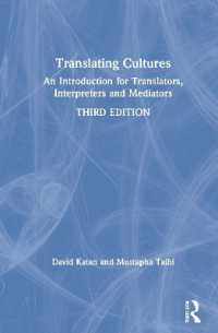 文化翻訳入門（第３版）<br>Translating Cultures : An Introduction for Translators, Interpreters and Mediators （3RD）