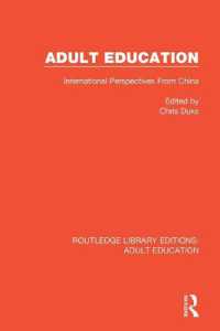 Adult Education : International Perspectives from China (Routledge Library Editions: Adult Education)