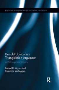 Donald Davidson's Triangulation Argument : A Philosophical Inquiry (Routledge Studies in Twentieth-century Philosophy)