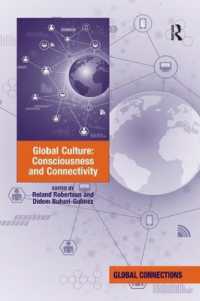 Global Culture: Consciousness and Connectivity (Global Connections)