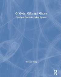 都市のスピリチュアル空間<br>Of Gods, Gifts and Ghosts : Spiritual Places in Urban Spaces