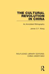 The Cultural Revolution in China : An Annotated Bibliography (Routledge Library Editions: China under Mao)