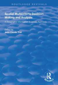 Spatial Multicriteria Decision Making and Analysis : A Geographic Information Sciences Approach (Routledge Revivals)