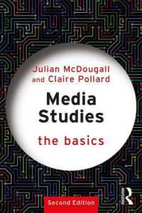メディア研究の基本（第２版）<br>Media Studies: The Basics (The Basics) （2ND）