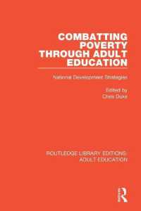 Combatting Poverty through Adult Education : National Development Strategies (Routledge Library Editions: Adult Education)