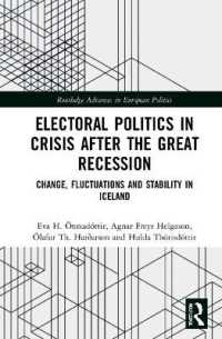 Electoral Politics in Crisis after the Great Recession : Change, Fluctuations and Stability in Iceland (Routledge Advances in European Politics)