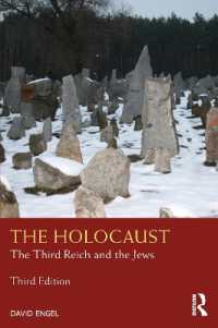 ホロコースト：第三帝国とユダヤ人（第３版）<br>The Holocaust : The Third Reich and the Jews (Seminar Studies) （3RD）
