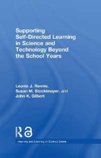 Supporting Self-Directed Learning in Science and Technology Beyond the School Years (Teaching and Learning in Science Series)