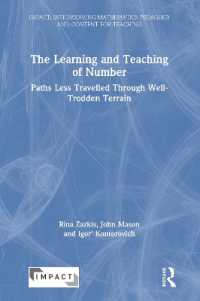 The Learning and Teaching of Number : Paths Less Travelled through Well-Trodden Terrain (Impact: Interweaving Mathematics Pedagogy and Content for Teaching)