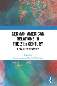 German-American Relations in the 21st Century : A Fragile Friendship