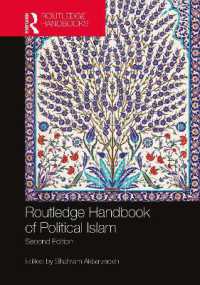 ラウトレッジ版　政治的イスラーム・ハンドブック（第２版）<br>Routledge Handbook of Political Islam （2ND）