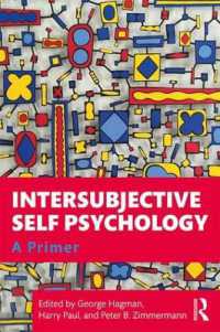 Intersubjective Self Psychology : A Primer
