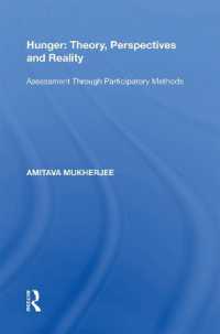 Hunger: Theory, Perspectives and Reality : Assessment through Participatory Methods