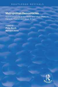 Metropolitan Democracies : Transformations of the State and Urban Policy in Canada, France and Great Britain (Routledge Revivals)