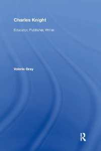 Charles Knight : Educator, Publisher, Writer