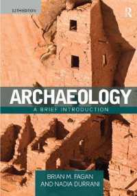 Archaeology : A Brief Introduction （12 BRI NEW）