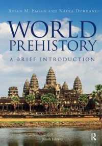 World Prehistory : A Brief Introduction （9 BRI NEW）