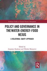 Policy and Governance in the Water-Energy-Food Nexus : A Relational Equity Approach (Earthscan Studies in Natural Resource Management)