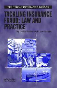 Tackling Insurance Fraud : Law and Practice (Practical Insurance Guides)
