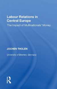 Labour Relations in Central Europe : The Impact of Multinationals' Money