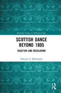 Scottish Dance Beyond 1805 : Reaction and Regulation (Routledge Studies in Ethnomusicology)