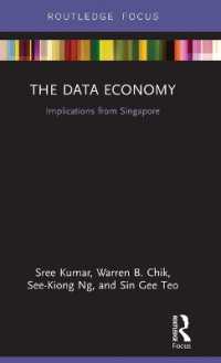 The Data Economy : Implications from Singapore (Routledge Research in Public Administration and Public Policy)
