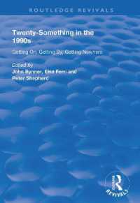 Twenty-Something in the 1990s : Getting on, Getting by, Getting Nowhere (Routledge Revivals)