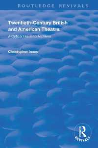 Twentieth-Century British and American Theatre : A Critical Guide to Archives (Routledge Revivals)