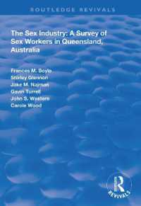 The Sex Industry: a Survey of Sex Workers in Queensland, Australia (Routledge Revivals)