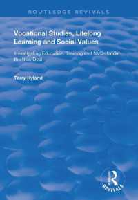 Vocational Studies, Lifelong Learning and Social Values : Investigating Education, Training and NVQs under the New Deal (Routledge Revivals)