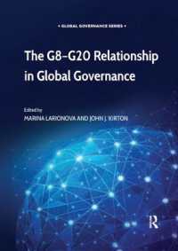 The G8-G20 Relationship in Global Governance (Global Governance)