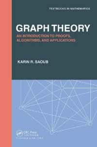 グラフ理論（テキスト）<br>Graph Theory : An Introduction to Proofs, Algorithms, and Applications (Textbooks in Mathematics)