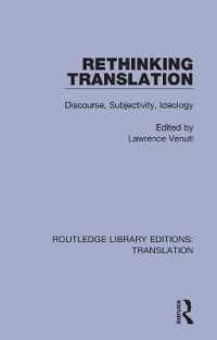 Rethinking Translation : Discourse, Subjectivity, Ideology (Routledge Library Editions: Translation)