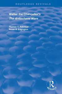 Walter the Chancellor's the Antiochene Wars : A Translation and Commentary (Routledge Revivals)