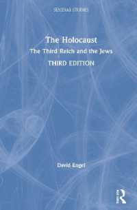 ホロコースト：第三帝国とユダヤ人（第３版）<br>The Holocaust : The Third Reich and the Jews (Seminar Studies) （3RD）