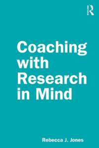 認知行動療法に学ぶコーチングの実践（第３版）<br>Coaching with Research in Mind
