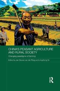 China's Peasant Agriculture and Rural Society : Changing paradigms of farming (Routledge Contemporary China Series)