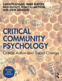 Critical Community Psychology : Critical Action and Social Change （2ND）