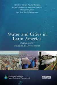 Water and Cities in Latin America : Challenges for Sustainable Development (Earthscan Studies in Water Resource Management)