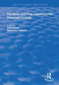 The Serbs and their Leaders in the Twentieth Century (Routledge Revivals)