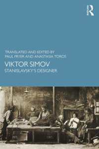 ヴィクトル・シモフ伝：スタニスラフスキーの舞台美術家<br>Viktor Simov : Stanislavsky's Designer