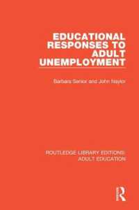 Educational Responses to Adult Unemployment (Routledge Library Editions: Adult Education)