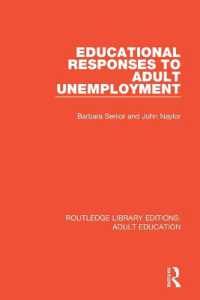 Educational Responses to Adult Unemployment (Routledge Library Editions: Adult Education)