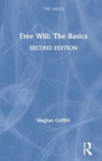 自由意志の基本（第２版）<br>Free Will: The Basics (The Basics) （2ND）