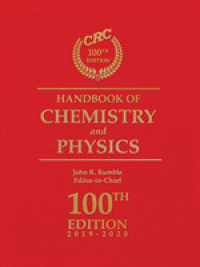 CRC化学・物理学ハンドブック（第１００版）<br>CRC Handbook of Chemistry and Physics 2019-2020 : A Ready-reference Book of Chemical and Physical Data (Crc Handbook of Chemistry and Physics) （100）