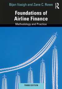 航空業の財務の基礎（第３版）<br>Foundations of Airline Finance : Methodology and Practice （3RD）