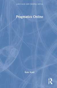 オンライン語用論<br>Pragmatics Online (Language and Digital Media)