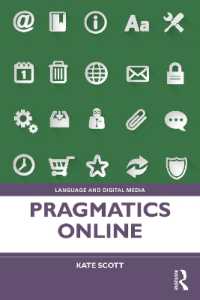 オンライン語用論<br>Pragmatics Online (Language and Digital Media)