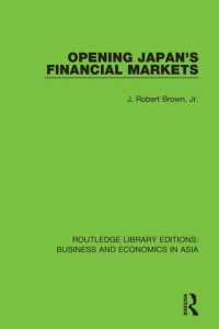 Opening Japan's Financial Markets (Routledge Library Editions: Business and Economics in Asia)