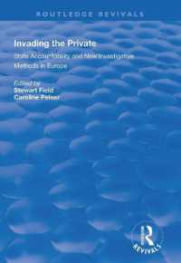Invading the Private : State Accountability and New Investigative Methods in Europe (Routledge Revivals)